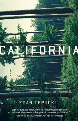 Edan Lepucki - California: A Novel
