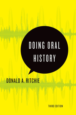 Donald A. Ritchie - Doing Oral History