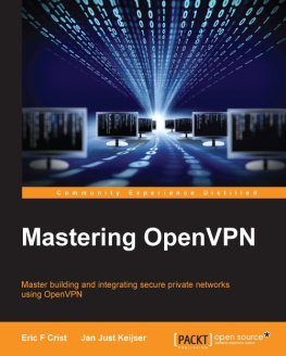 Eric F Crist Mastering OpenVPN