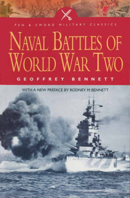 Geoffrey Bennett - Naval Battles of World War Two