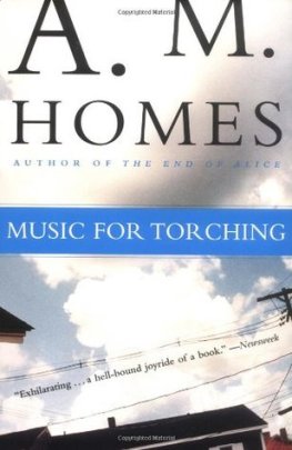 A. Homes Music for Torching