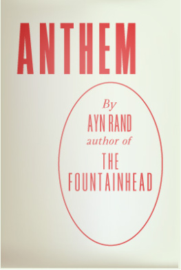 Ayn Rand Anthem, Expanded 50th Anniversary Edition