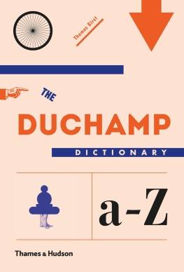 Thomas Girst The Duchamp Dictionary