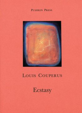 Louis Couperus Ecstasy