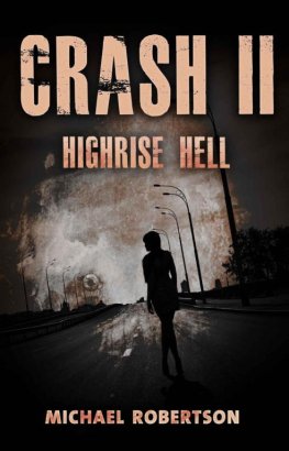 Michael Robertson Highrise Hell