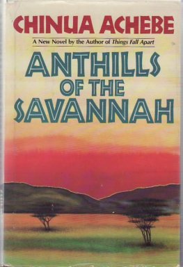 Chinua Achebe Anthills of the Savannah