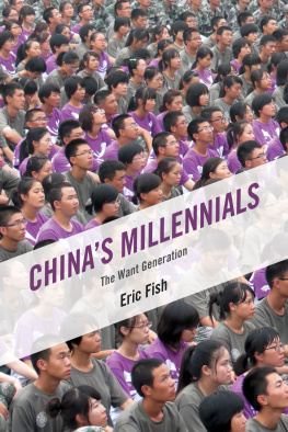 Eric Fish - Chinas Millennials: The Want Generation