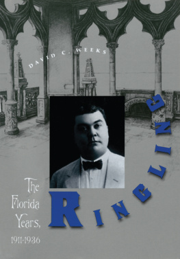 David C. Weeks - Ringling: The Florida Years, 1911-1936