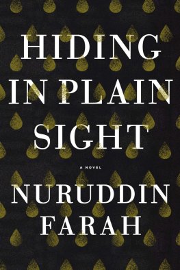 Nuruddin Farah Hiding in Plain Sight