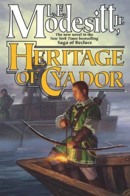 L. Modesitt - Heritage of Cyador