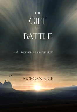 Morgan Rice The Gift of Battle