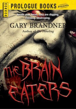 Gary Brandner The Brain Eaters