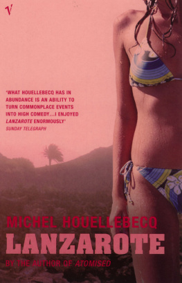 Michel Houellebecq - Lanzarote