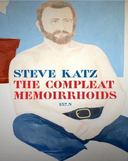 Steve Katz - The Compleat Memoirrhoids: 137.n