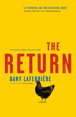 Dany Laferriere - The Return