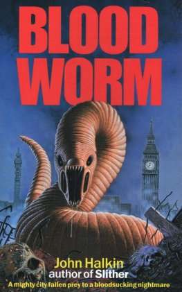 John Halkin Blood Worm