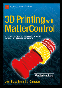 Joan Horvath 3D Printing with MatterControl