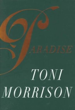 Toni Morrison - Paradise