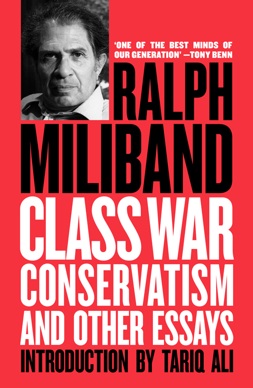 Class War Conservatism And Other Essays - image 1