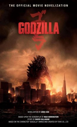 Greg Cox - Godzilla: The Official Movie Novelization