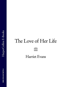 Harriet Evans - The Love of Her Life