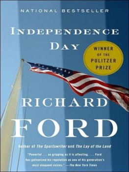 Richard Ford Independence Day