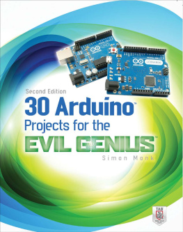 Simon Monk 30 Arduino Projects for the Evil Genius, Second Edition