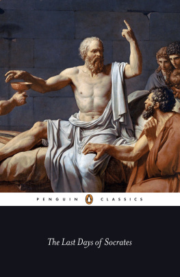 Plato and Christopher Rowe - The Last Days of Socrates