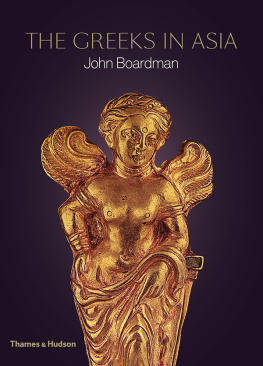 John Boardman - The Greeks in Asia