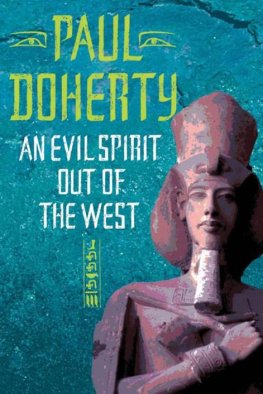 Paul Doherty - An Evil Spirit Out of the West