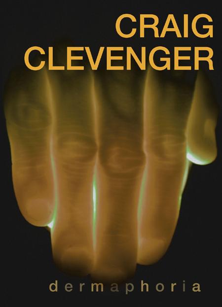 dermaphoria A NOVEL BY CRAIG CLEVENGER ebook ISBN 978-1-59692-937-1 M - photo 1