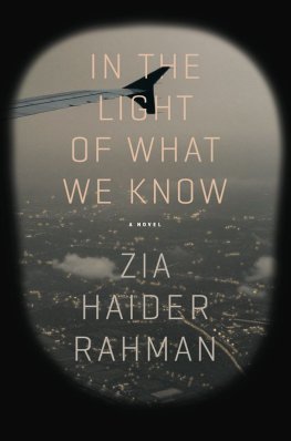 Zia Rahman In the Light of What We Know