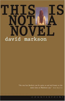 David Markson This Is Not a Novel