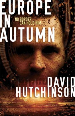 Dave Hutchinson - Europe in Autumn