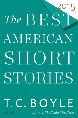 T.C. Boyle - The Best American Short Stories 2015