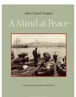 Ahmet Tanpinar - A Mind at Peace