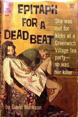 David Markson - Epitaph for a Dead Beat (Harry Fannin Mysteries)