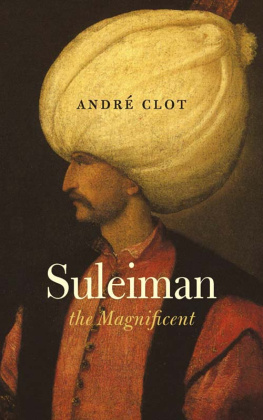 Andre Clot - Suleiman the Magnificent