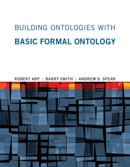 Robert Arp Building Ontologies with Basic Formal Ontology