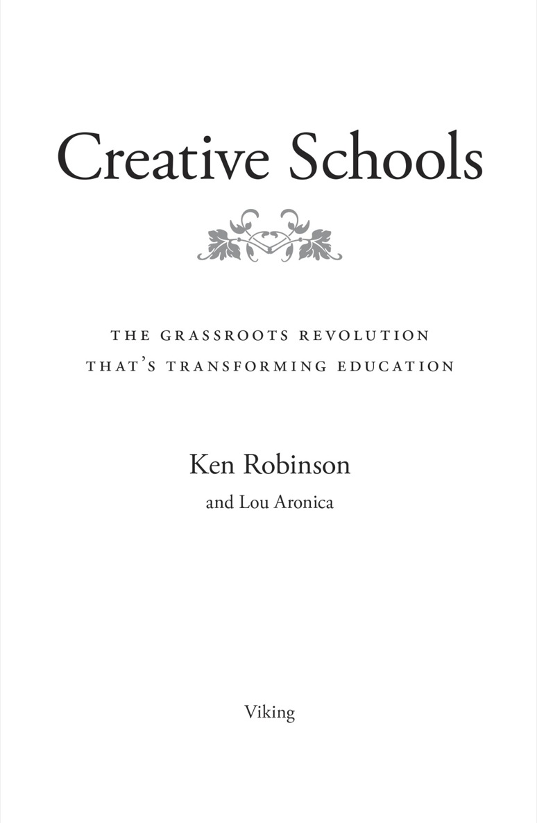 Creative Schools The Grassroots Revolution Thats Transforming Education - image 1