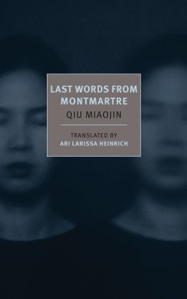 Qiu Miaojin - Last Words from Montmartre