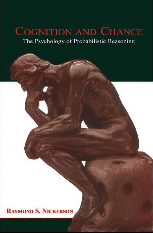 Cognition and Chance The Psychology of Probabilistic Reasoning Copyright 2004 - photo 1