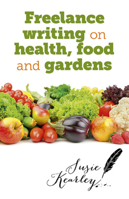 Susie Kearley Freelance Writing On Health, Food and Gardens