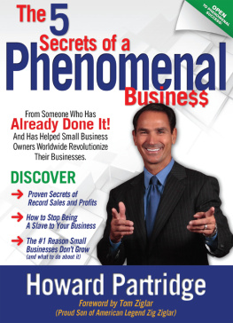 Howard Partridge The 5 Secrets of a Phenomenal Business
