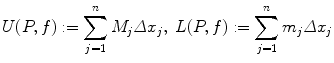 the upper and lower sums of with respect to respectively Note that - photo 30