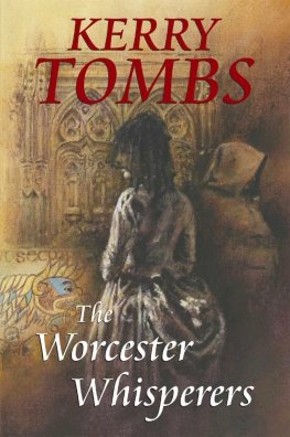 Kerry Tombs - The Worcester Whisperers