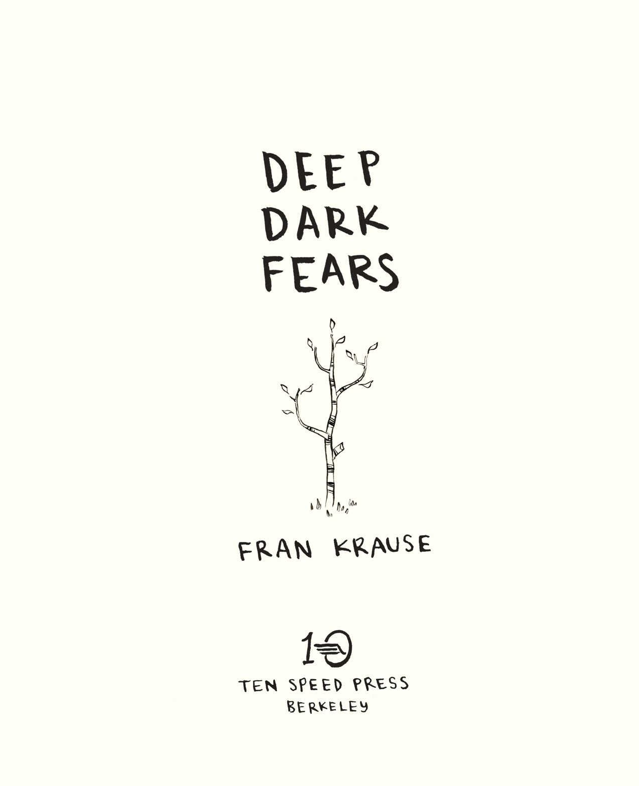 Deep Dark Fears - photo 3