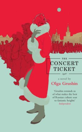 Olga Grushin - The Concert Ticket