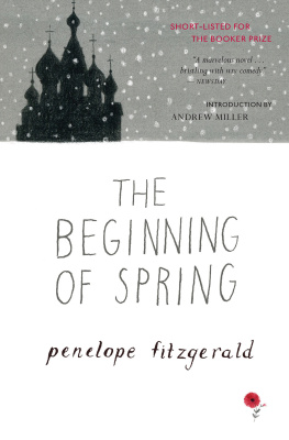 Penelope Fitzgerald The Beginning of Spring