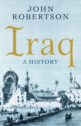 John Robertson - Iraq: A History